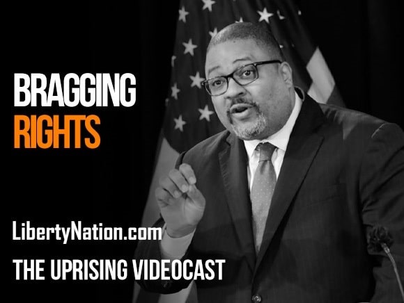 Bragging Rights - The Uprising Videocast - Liberty Nation News